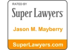 Rated by Super Lawyers - Jason M Mayberry